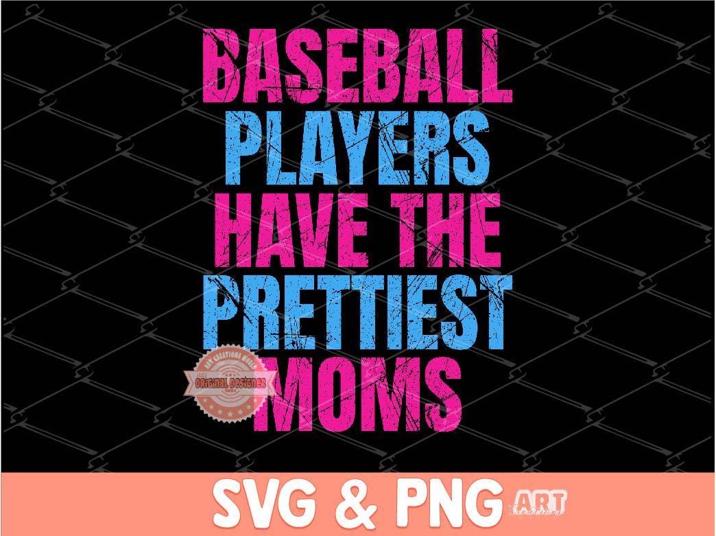 Baseball Players SVG PNG, Baseball Moms Sublimation Shirt Design