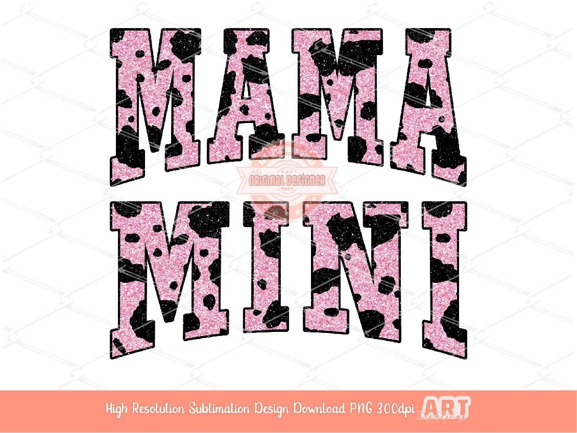 Mama Mini Pink Cow Print PNG, Mommy & Me matching sublimation shirt Design