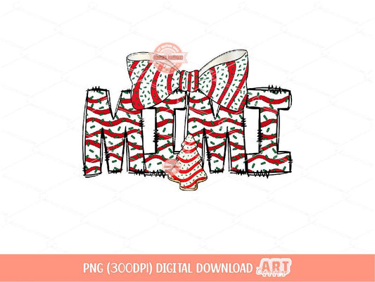 Mimi Christmas Tree Cake PNG, Coquette Sublimation Holiday Grandma Shirt Design Digital Download