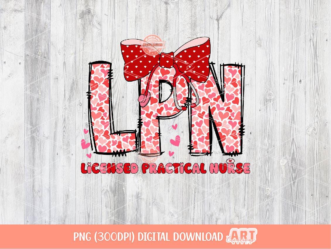 LPN Valentine PNG, Coquette Stethoscope bow Sublimation Healthcare Love Shirt Design Digital Download