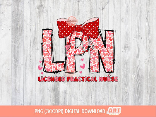 LPN Valentine PNG, Coquette Stethoscope bow Sublimation Healthcare Love Shirt Design Digital Download