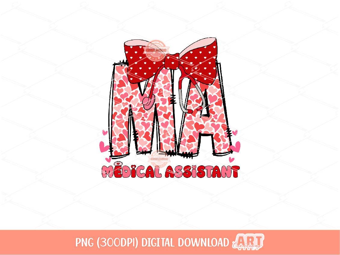 MA Valentine PNG, Coquette Medical Assistant Sublimation Shirt Design Digital Download