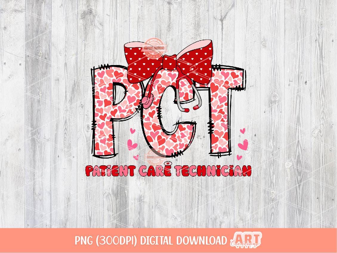 PCT Valentine PNG, Coquette Patient Care Tech Sublimation Shirt Design Digital Download