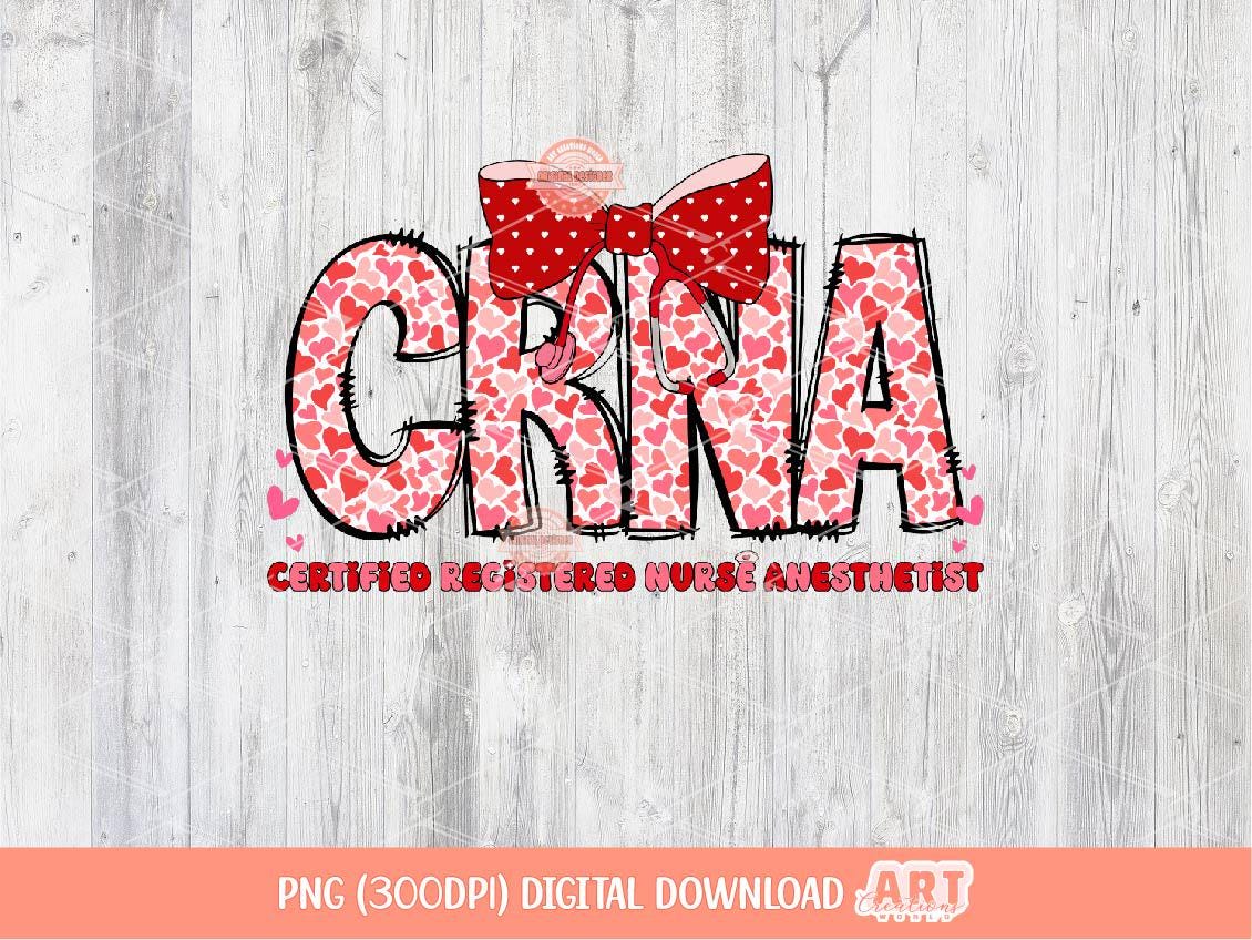 CRNA Valentine PNG, Coquette Certified Registered Nurse Anesthetist Sublimation Shirt Design Digital Download