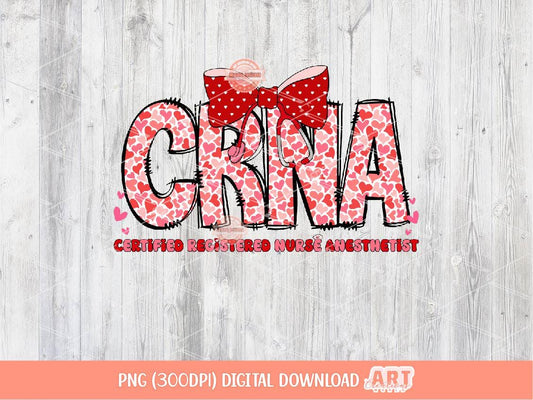 CRNA Valentine PNG, Coquette Certified Registered Nurse Anesthetist Sublimation Shirt Design Digital Download