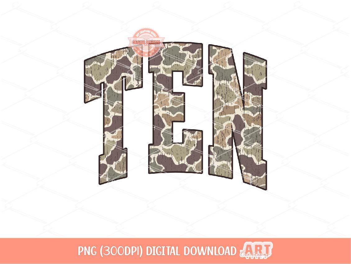 Ten Grunge Camo PNG, 10th Birthday Distressed Camouflage Sublimation Shirt Design (Digital Download)