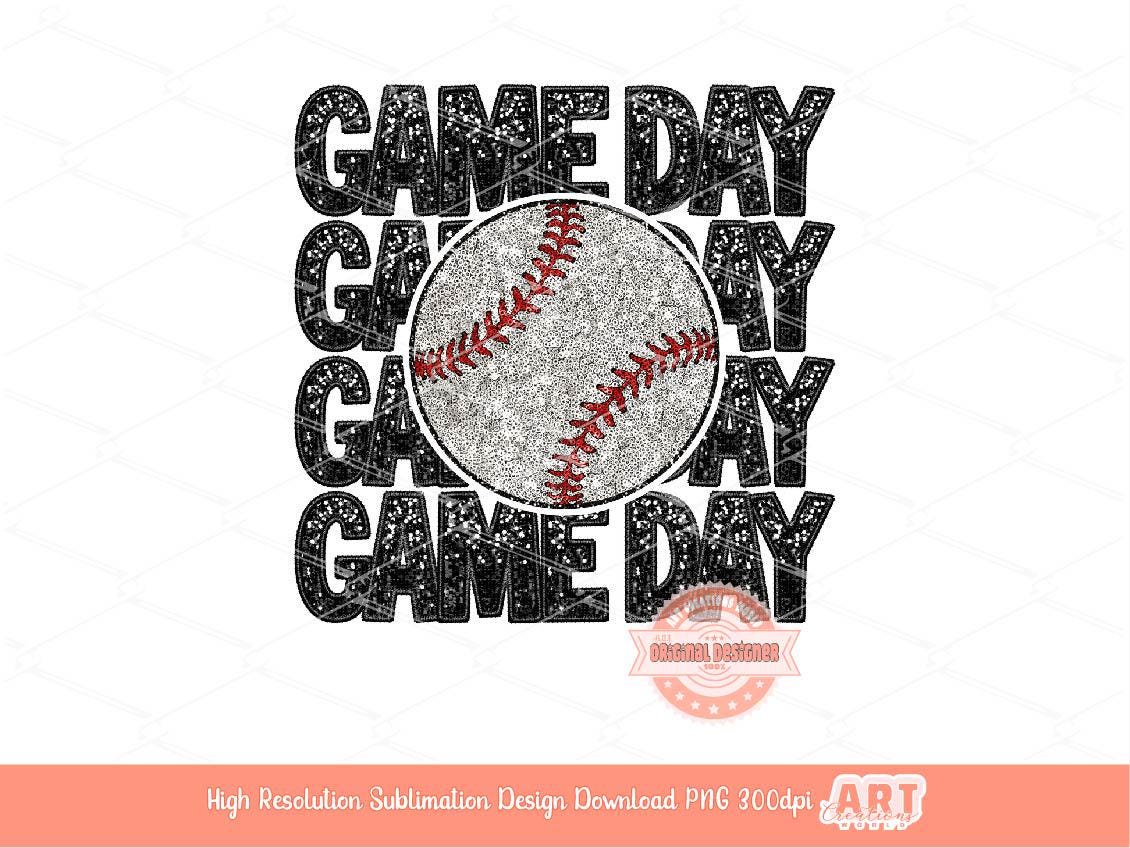 Game Day Baseball PNG, Glitter Sequin Sublimation Shirt Design (Digital Download)