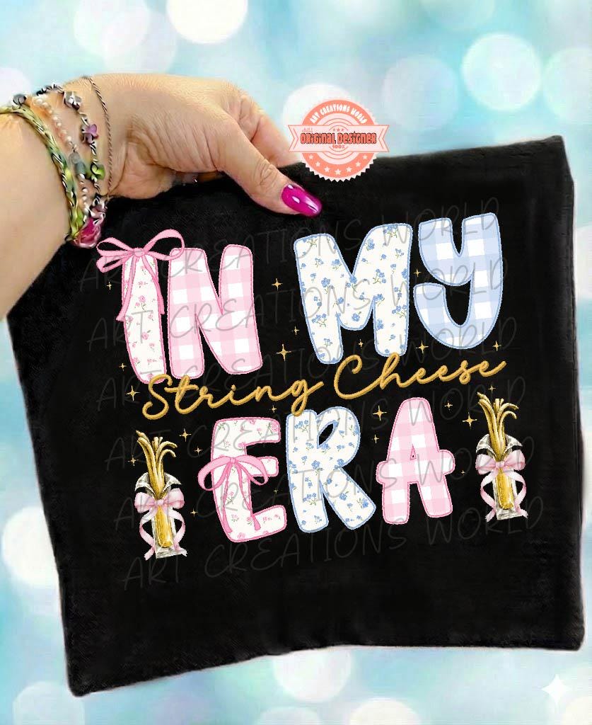 In My String Cheese Era PNG, Trendy Preppy Mom Sublimation Shirt Design (Digital Download)