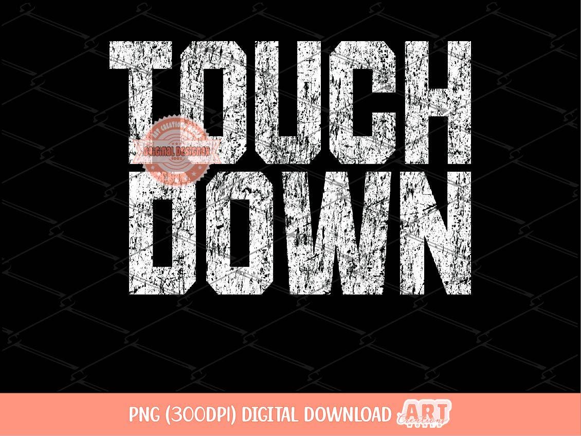 Touchdown PNG, Retro Distressed Football Game Day Sublimation Shirt Design