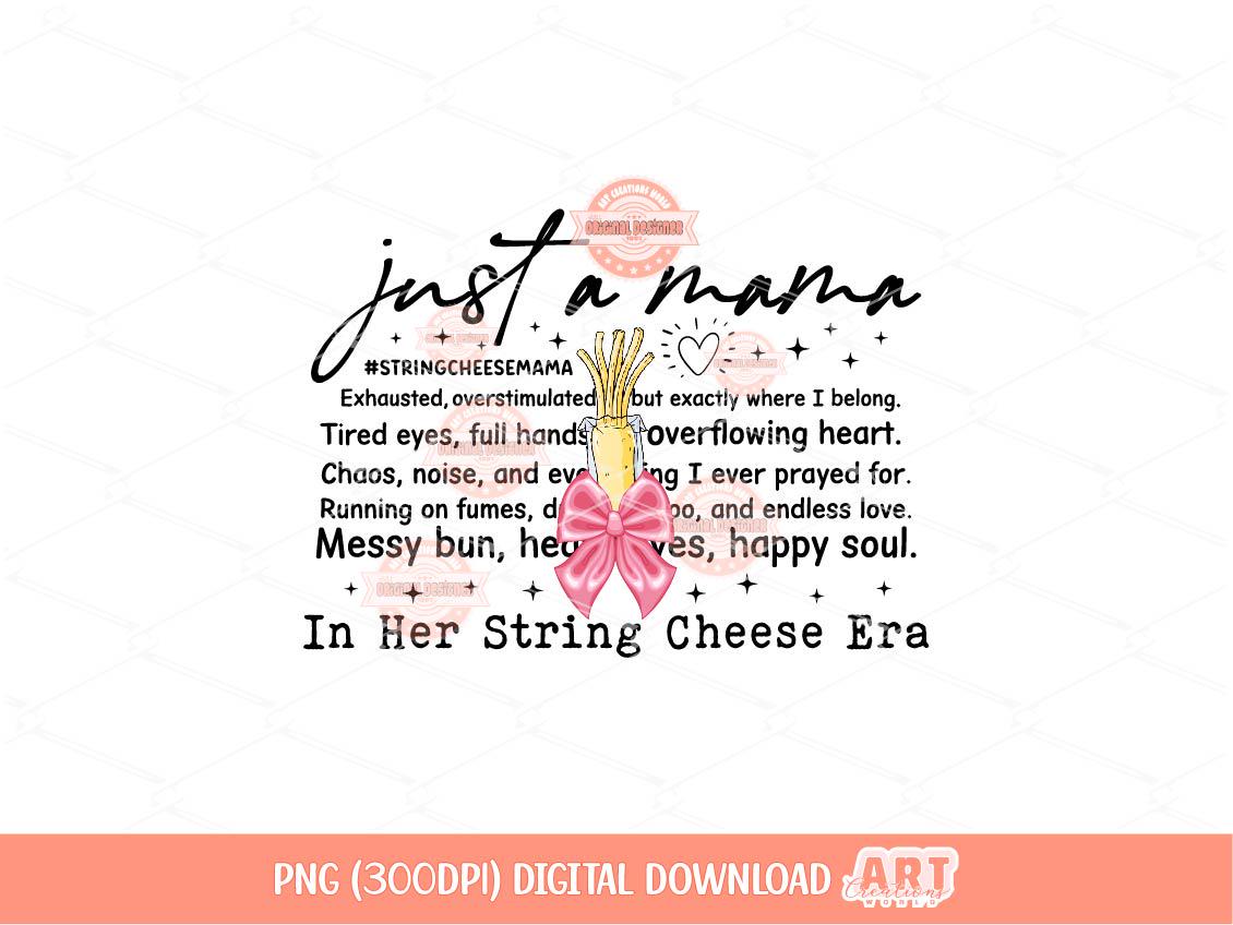 String Cheese Mama PNG, Funny Mom Life Shirt Design (Digital Download)