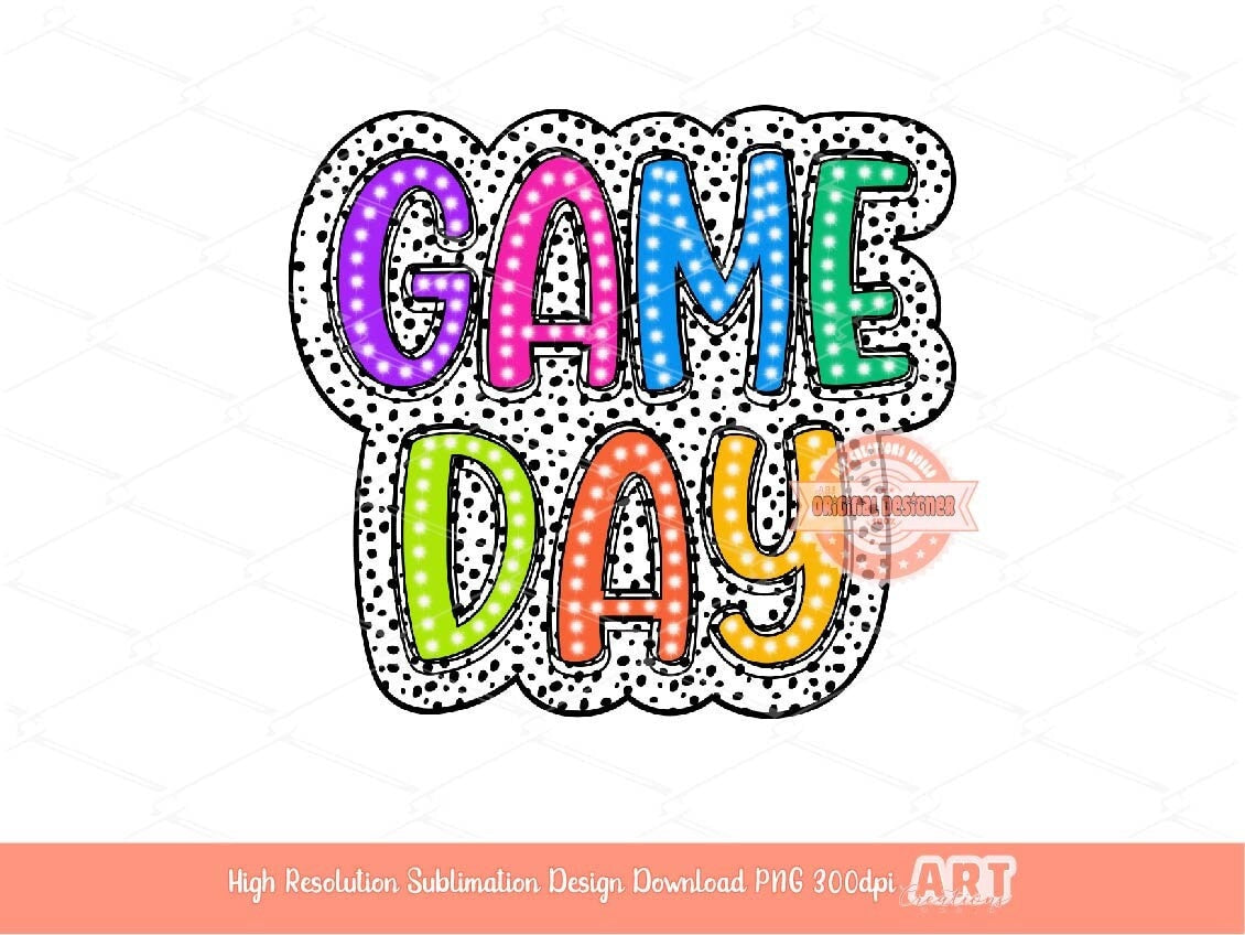 Game Day Dalmatian PNG, Bright Doodle GameDay Sublimation shirt design  (Digital Download)