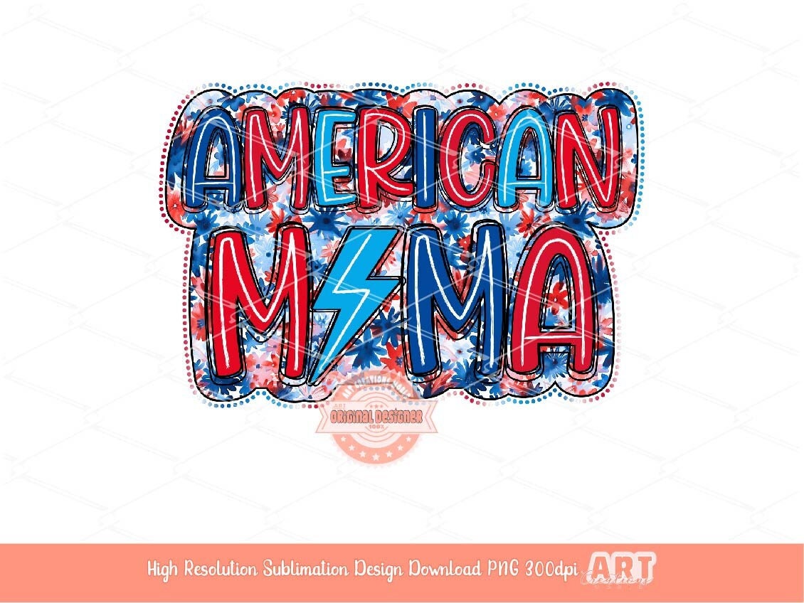 American Mama Lightning Bolt PNG, Floral 4th of July sublimation Design (Digital Download)