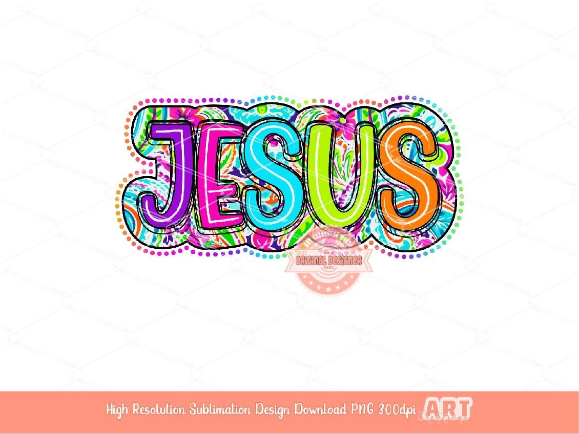 Jesus Bright Floral PNG, Trendy Christian Sublimation Shirt Design (Digital Download)