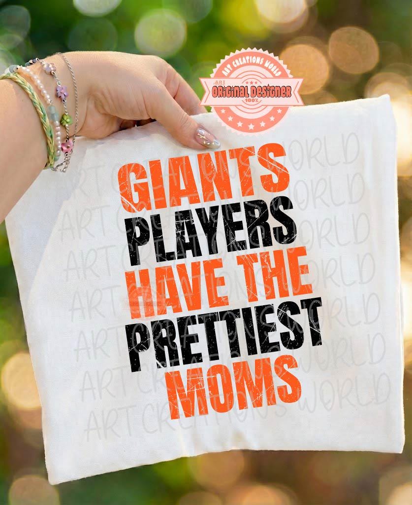 Giants Mom SVG & PNG, Baseball Football Prettiest Moms Sublimation Shirt Design