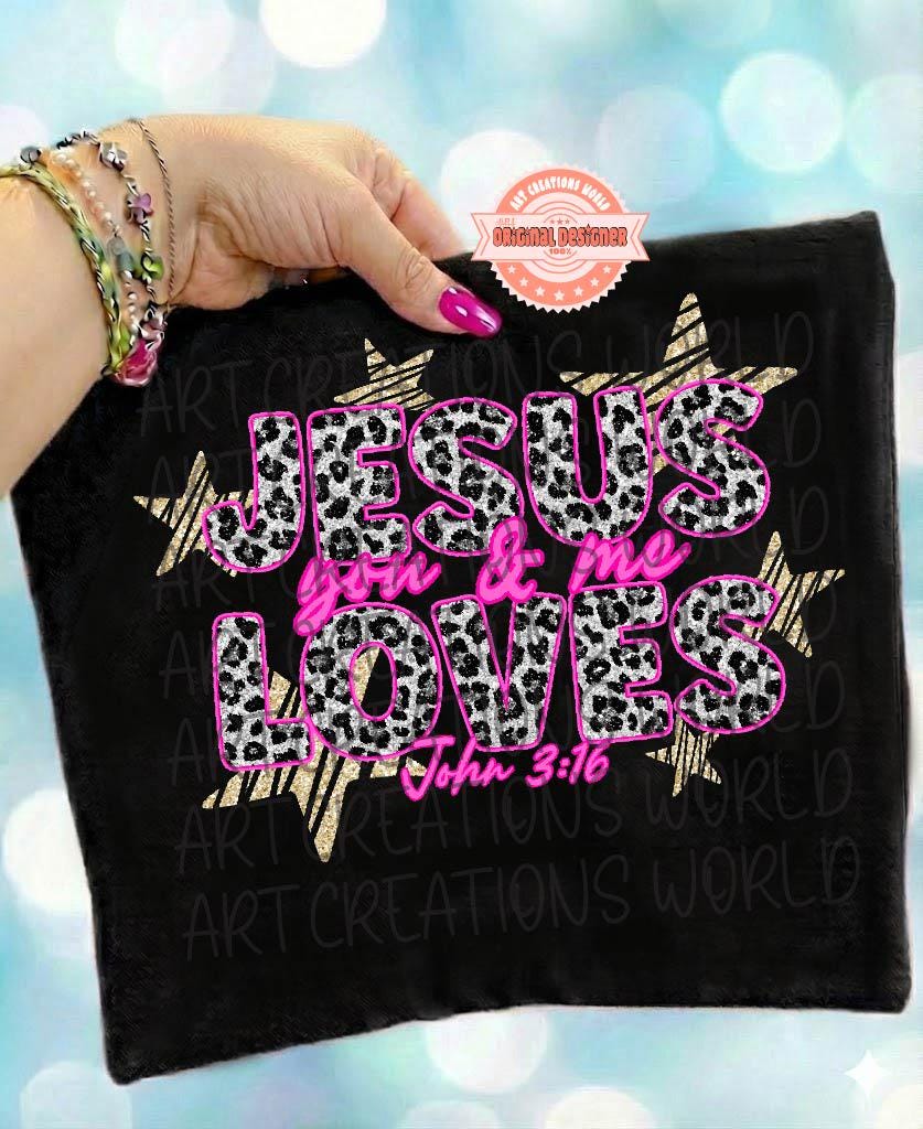 Jesus Loves You & Me PNG, Leopard Pink Christian Sublimation Shirt Design, Glitter Star Faith