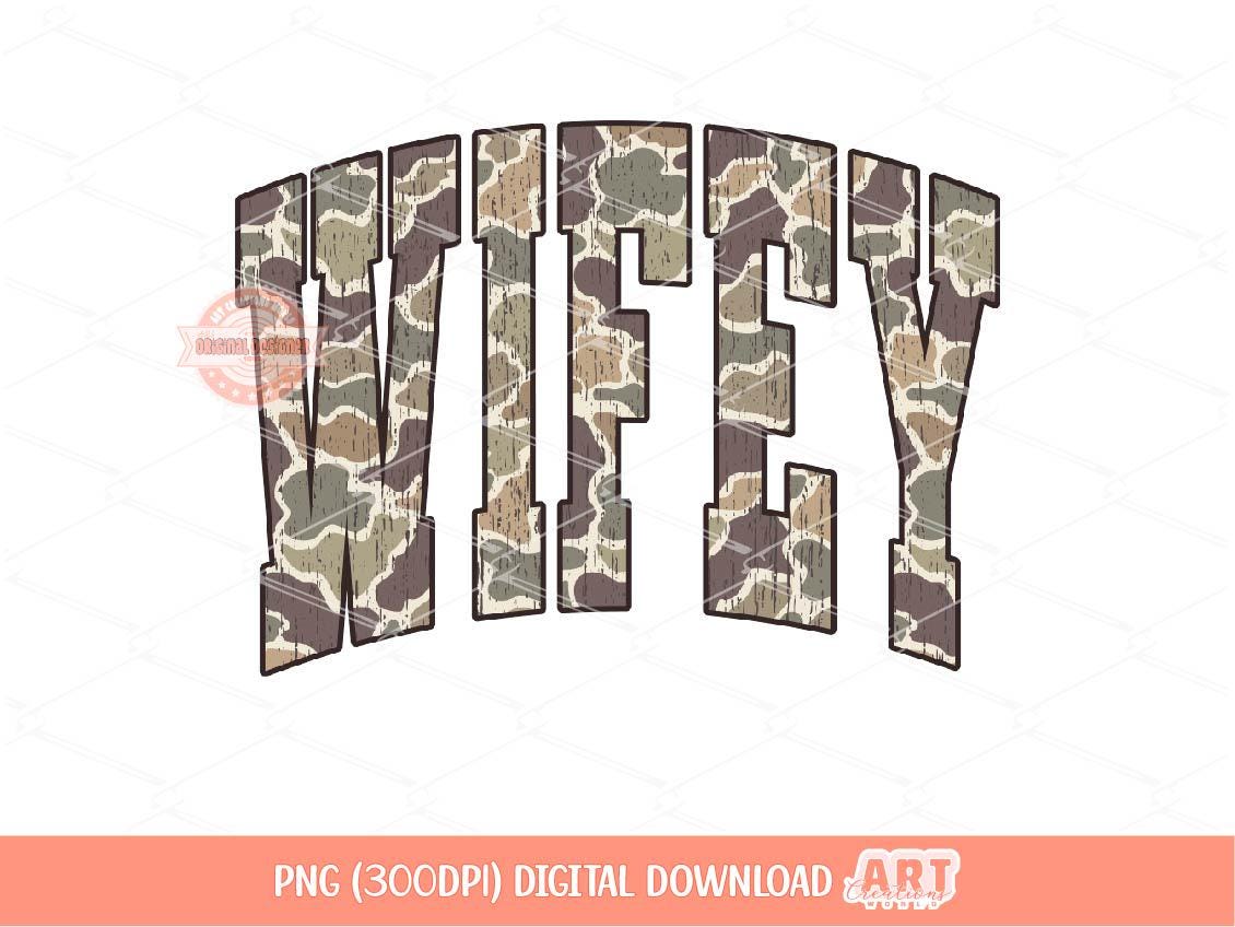 Wifey Grunge Camo PNG, Distressed Varsity Wife Sublimation Shirt Design