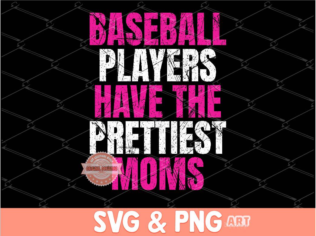 Baseball Players SVG PNG, Baseball Moms Sublimation Shirt Design
