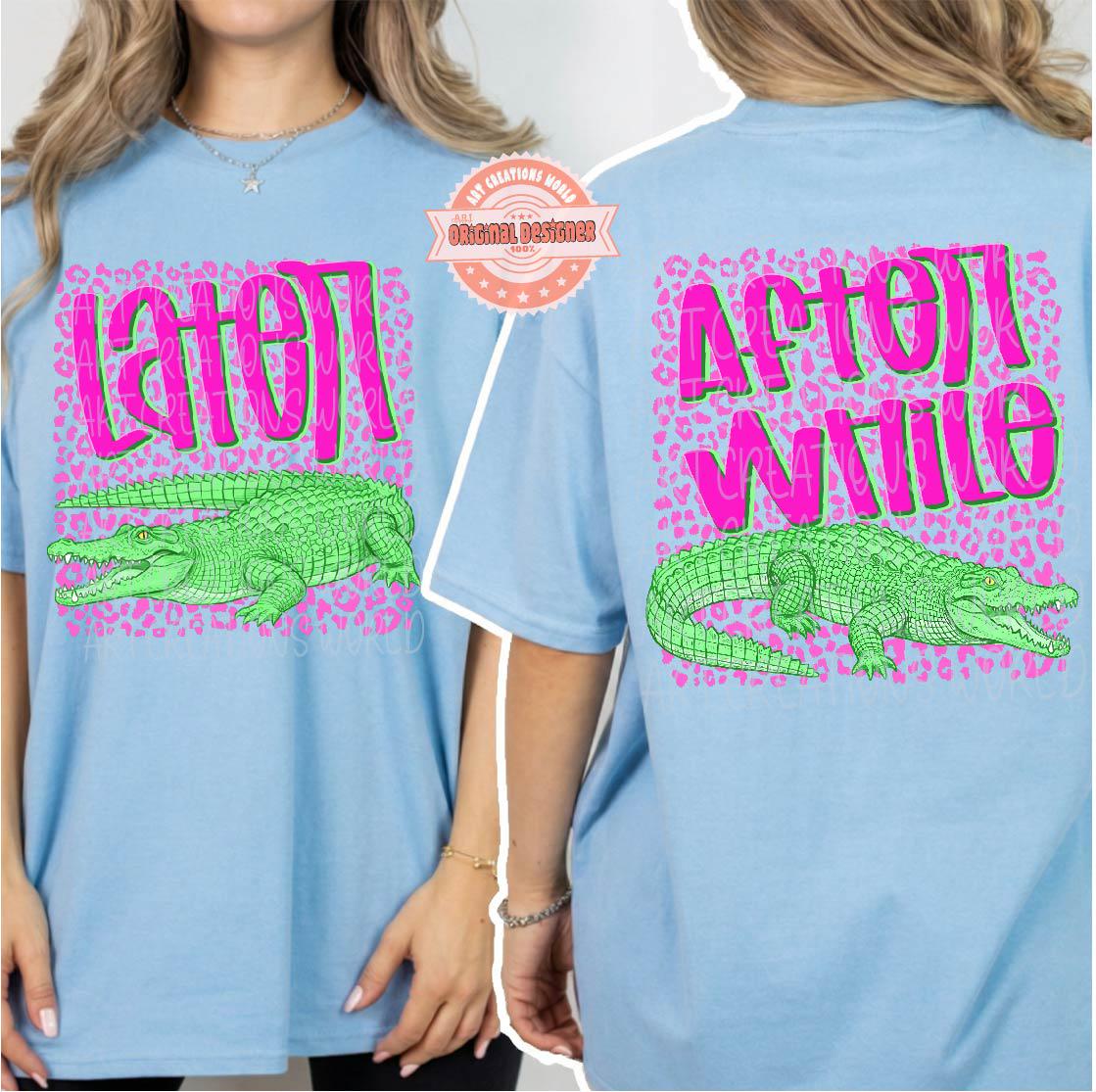 Later Gator PNG, After While Alligator Front & Back Shirt Sublimation Design, Preppy Pink Leopard