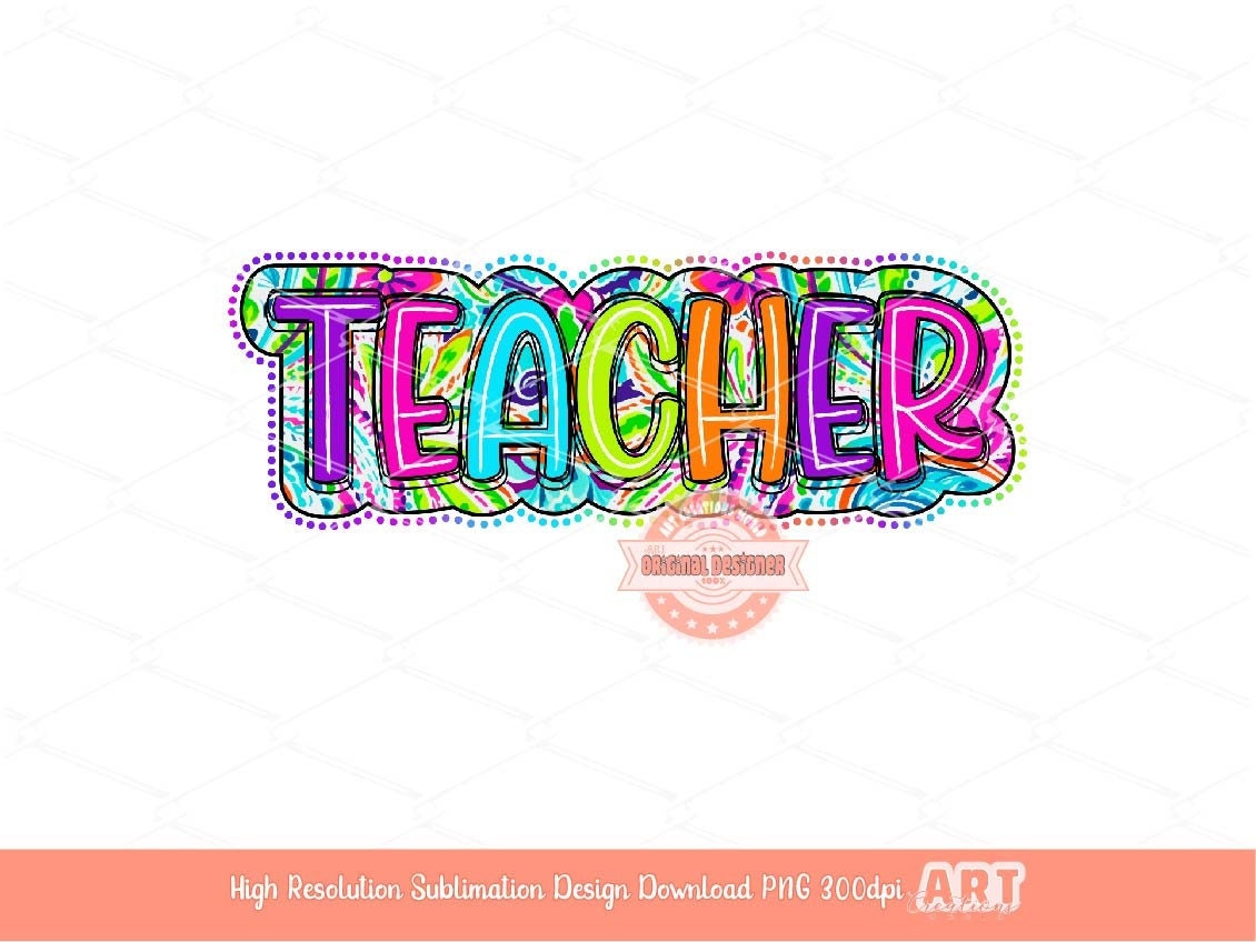 Teacher Bright Floral PNG, Colorful Trendy Summer Teacher sublimation shirt design