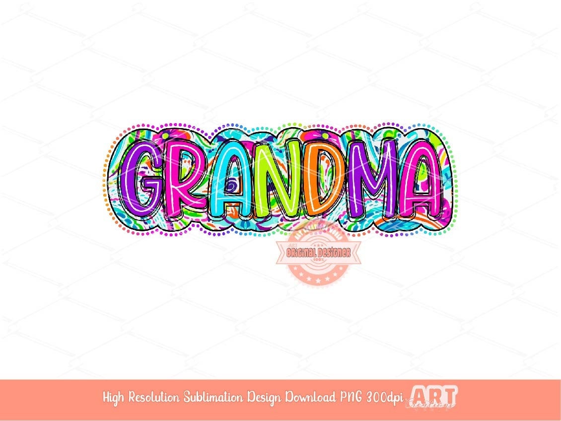 Grandma Floral PNG, Neon Bright Grandma Sublimation Shirt Design (Digital Download)